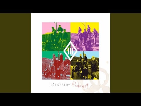 Tři Sestry — Na pivo pauza