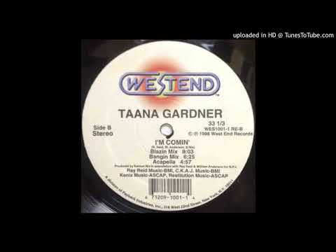 Taana Gardner — Taana Gardner ‎– I'm Comin' (Bangin Mix) 1998