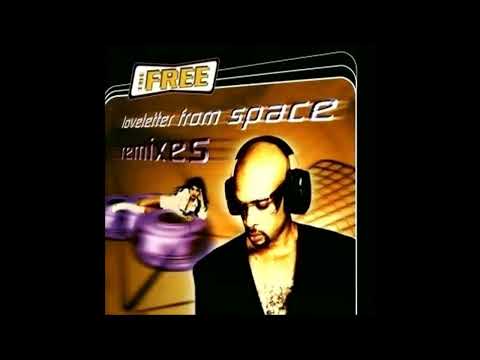The Free — The Free - Loveletter From Space (Doug Laurent Radio Edit)
