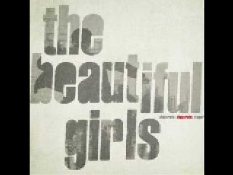 The Beautiful Girls — The Beautiful Girls - Spanish Town