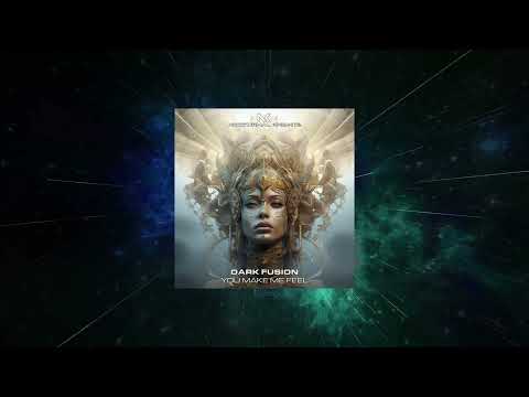 Dark Fusion (2) — Dark Fusion - You Make Me Feel (Extended Mix) [ Nocturnal Knights Music ]