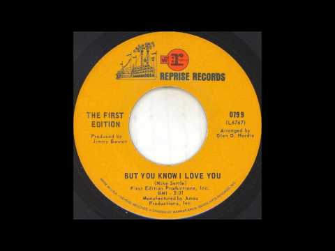Kenny Rogers & The First Edition — 1969_144 - The First Edition - But You Know I Love You - (45)