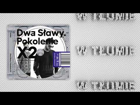 Dwa Sławy — Dwa Sławy - W tłumie (prod. Zdrewe)