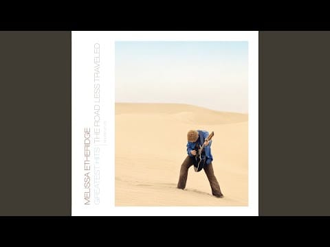 Melissa Etheridge — This Is Not Goodbye