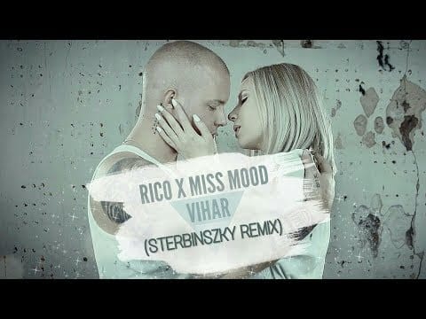 Rico X Miss Mood — Rico x Miss Mood - Vihar (Sterbinszky Remix)