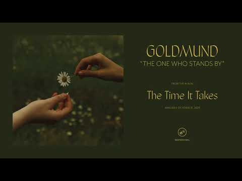 Goldmund — Goldmund - "The One Who Stands By"