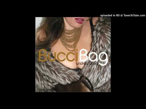 Andrea Doria — Andrea Doria - Bucci Bag (Sieg & Mouzaki's Blue Steel Dub)