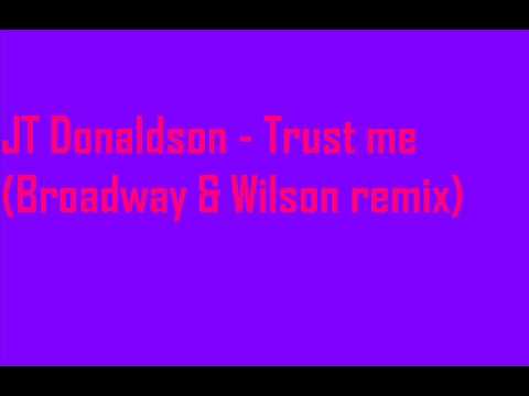 DJ Fluid — JT Donaldson - Trust me (Broadway & Wilson remix)