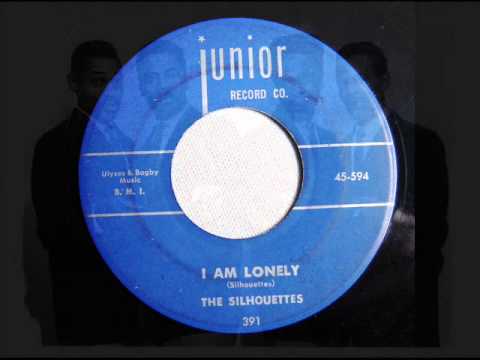 The Silhouettes — I Am Lonely -  Silhouettes