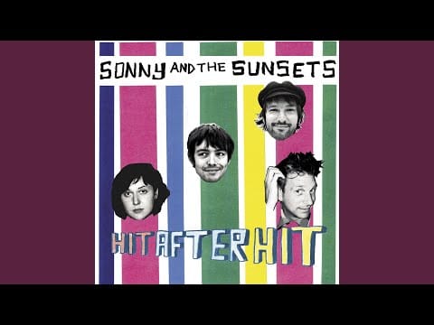 Sonny And The Sunsets — Acres of Lust
