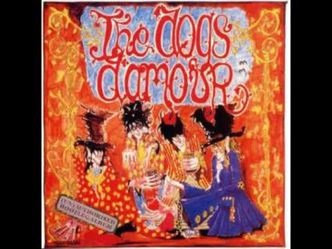 The Dogs D'Amour — Dogs D' Amour- How Do You Fall In Love Again?