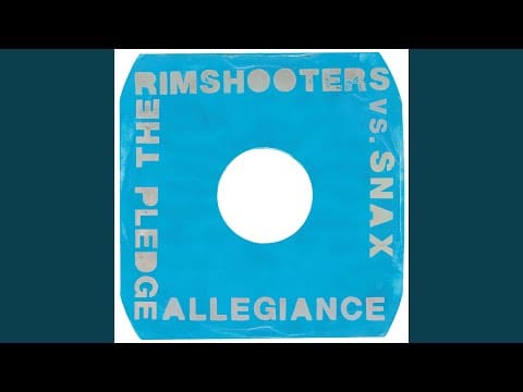 Snax — Pledge Allegiance