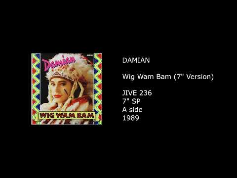 Damian — DAMIAN - Wig Wam Bam (7'' Version) - 1989