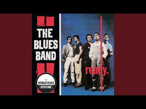 The Blues Band — Maggie's Farm (Remastered)