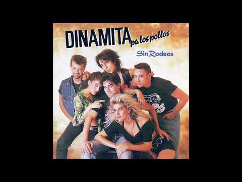 Dinamita Pa Los Pollos — Dinamita Pa Los Pollos - Somos 4 Gatos
