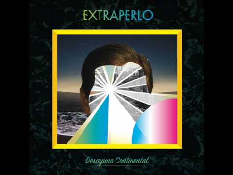 Extraperlo — Extraperlo - Fantasmas [Desayuno Continental]