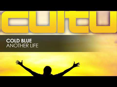 Cold Blue — Cold Blue - Another Life [Subculture]