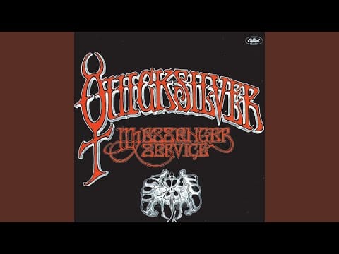Quicksilver Messenger Service — Light Your Windows