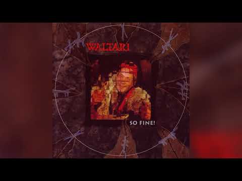 Waltari — Waltari - So Fine! (Full album HQ)