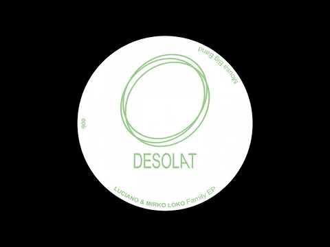 Luciano — Mirko Loko - Serena - DESOLAT 006