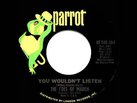 The Ides Of March — 1966 HITS ARCHIVE: You Wouldn’t Listen - Ides Of March