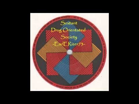 Sextant — Sextant - Drug Orientated Society.wmv