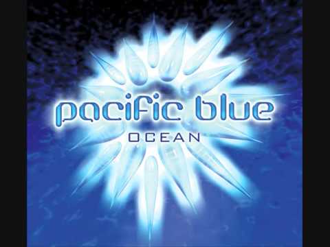 Pacific Blue — Pacific Blue - Ocean