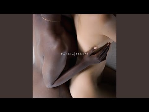 Dahlia Sleeps — Interlude (loving you still)