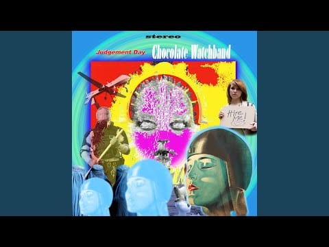 The Chocolate Watchband — Judgement Day