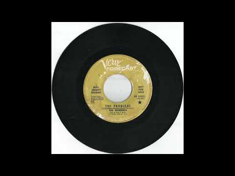 The Hombres — The HOMBRES - The Prodigal (1968) [promo 45rpm, non-LP]
