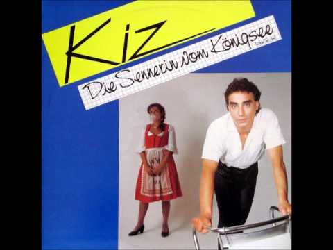 Kiz — Kiz - Die Sennerin vom Königssee 12" Lange Maxi Version