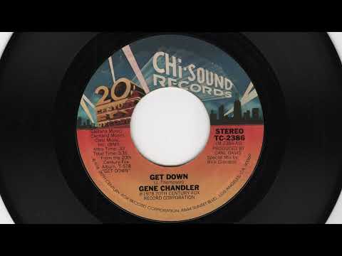 Gene Chandler — Get Down - Gene Chandler