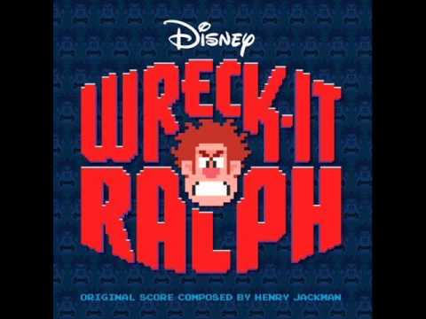 Henry Jackman — Wreck-It Ralph OST - 7 - Wreck-It Ralph