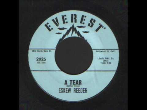 Eskew Reeder — Eskew Reeder   A tear   Popcorn soul