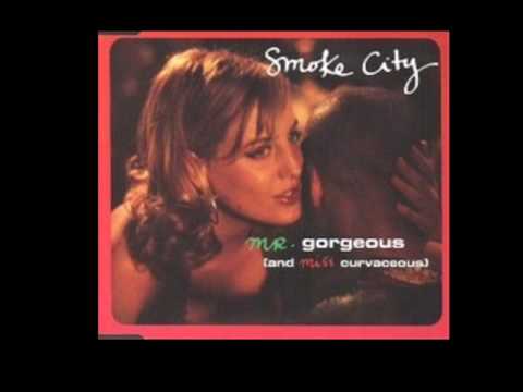 Smoke City — Smoke City - Mr Gorgeous (Mood II swing Vocal Mix)