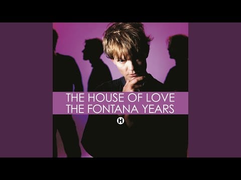 The House Of Love — Blind