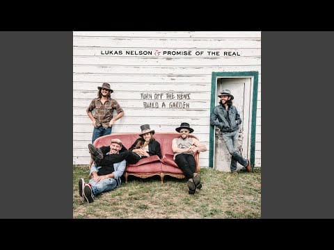 Lukas Nelson — Simple Life