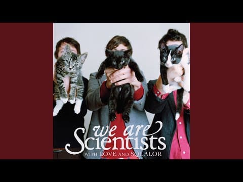 We Are Scientists — This Scene Is Dead
