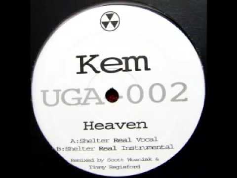 Kem — Kem "Heaven" (Scott Wozniak & Timmy Regisford Shelter Mix)