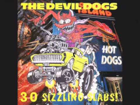 The Devil Dogs — The Devil Dogs, Gonna See You Tonight