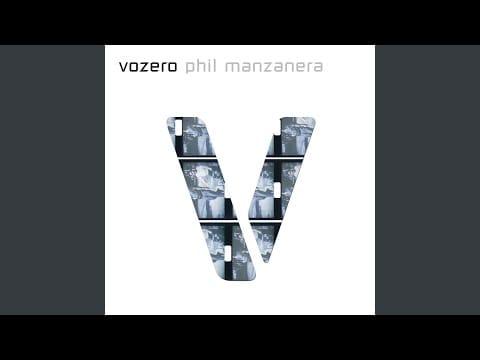 Phil Manzanera — Vozero