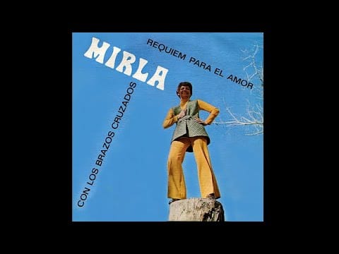 Mirla Castellanos — Mirla Castellanos | Con los brazos cruzados | Requiem para el amor | 1970