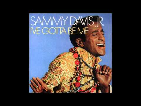 Sammy Davis Jr. — I've Gotta Be Me - Sammy Davis Jr.