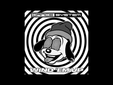 Dance System — Dance System - Heeez Baaad [Dance System Records]