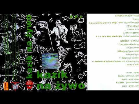 Kazik Na Żywo — Kazik na Żywo - Porozumienie Ponad Podziałami (1995) MC
