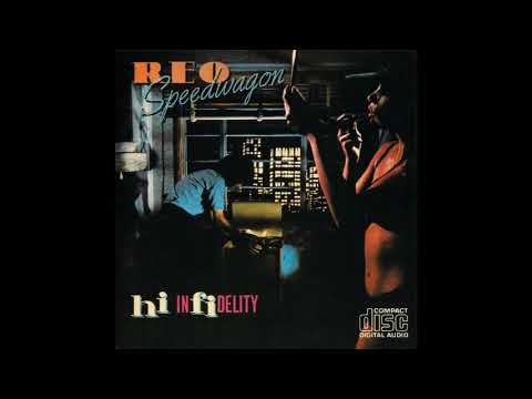 REO Speedwagon — REO Speedwagon - Hi Infidelity (Full Album)