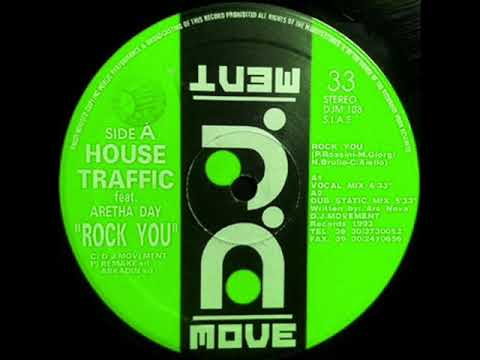House Traffic — House Traffic Feat. Aretha Day – Rock You (vocal mix)