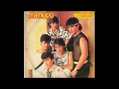 Menudo — MENUDO ‎– A FESTA VAI COMEÇAR 1985  (LP. COMPLETO)