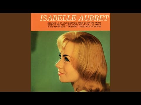 Isabelle Aubret — Je suis trop loin de toi