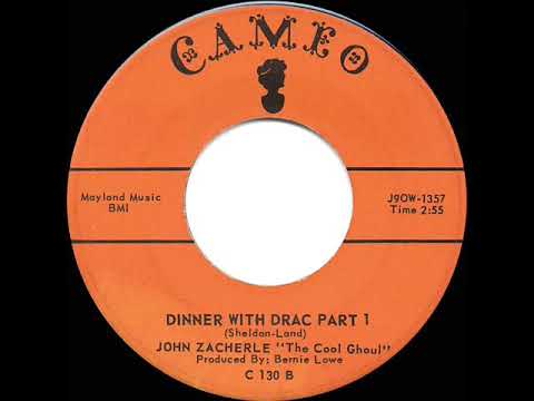 John Zacherle — 1958 HITS ARCHIVE: Dinner With Drac - John Zacherle “The Cool Ghoul”